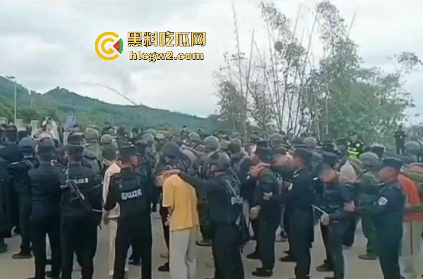 佤邦大动作当阳园区被一锅端 七百余人押解至永和口岸移交东大 场面堪比大片!-13