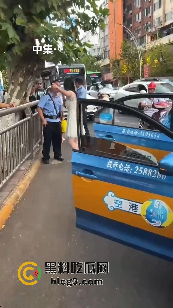 醉酒女在四川泸州的疯狂暴走：出租车司机和警察双重袭击，最终被送派出所的完整经过！-1